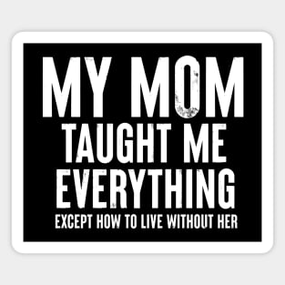 Mom Memorial Magnet